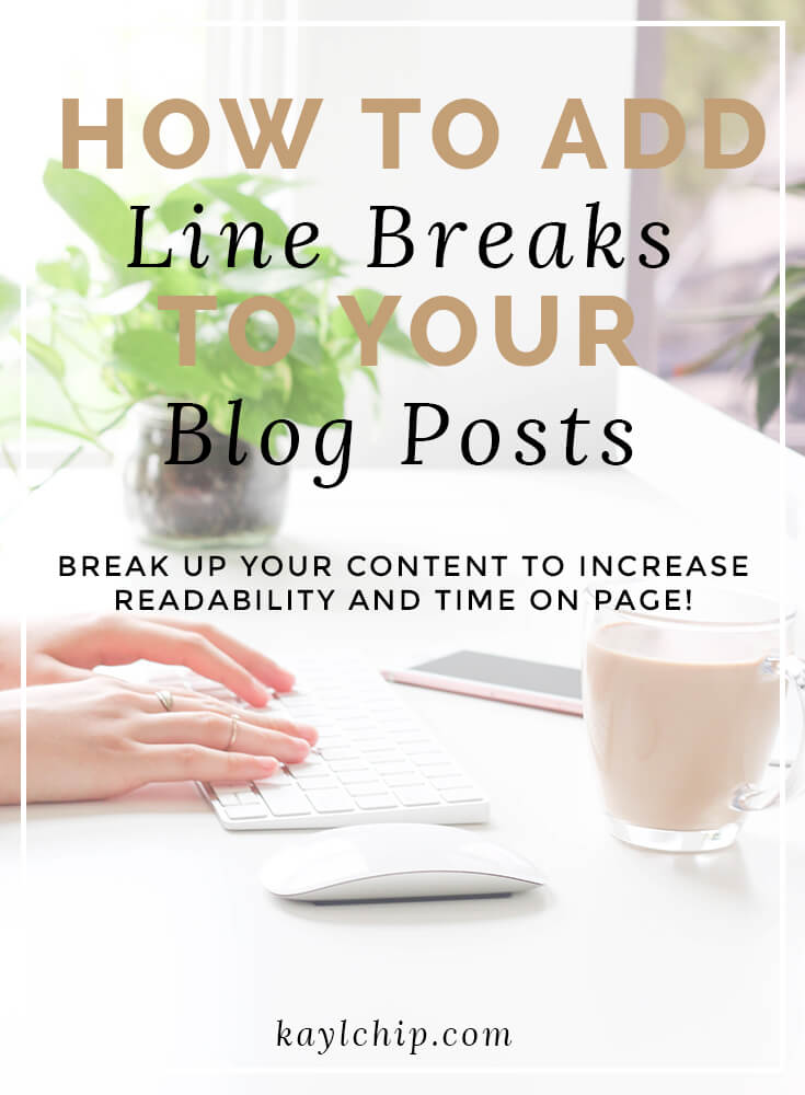 How to Add Line Breaks to Blog Posts