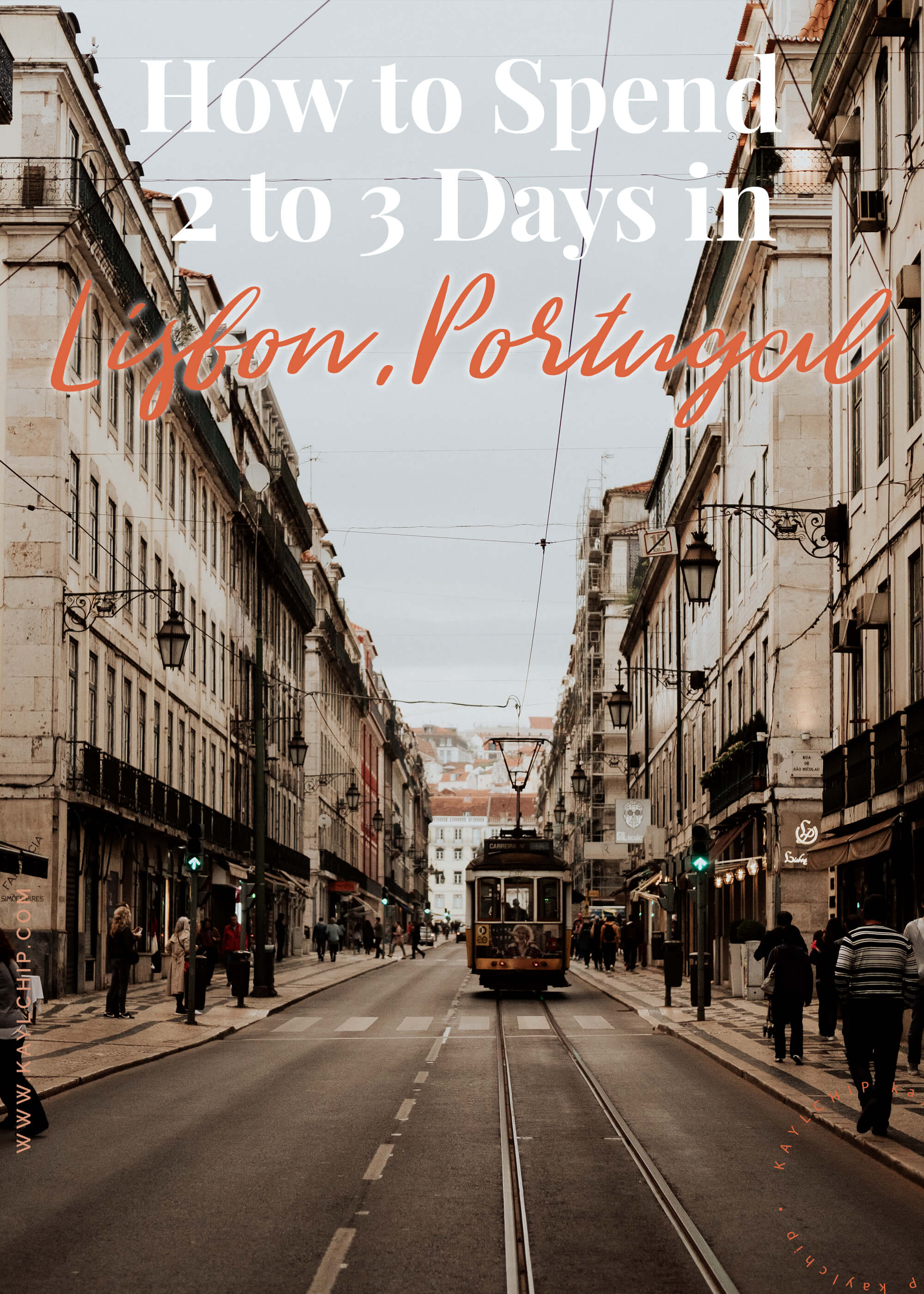 How to Spend 2 to 3 Days in Lisbon