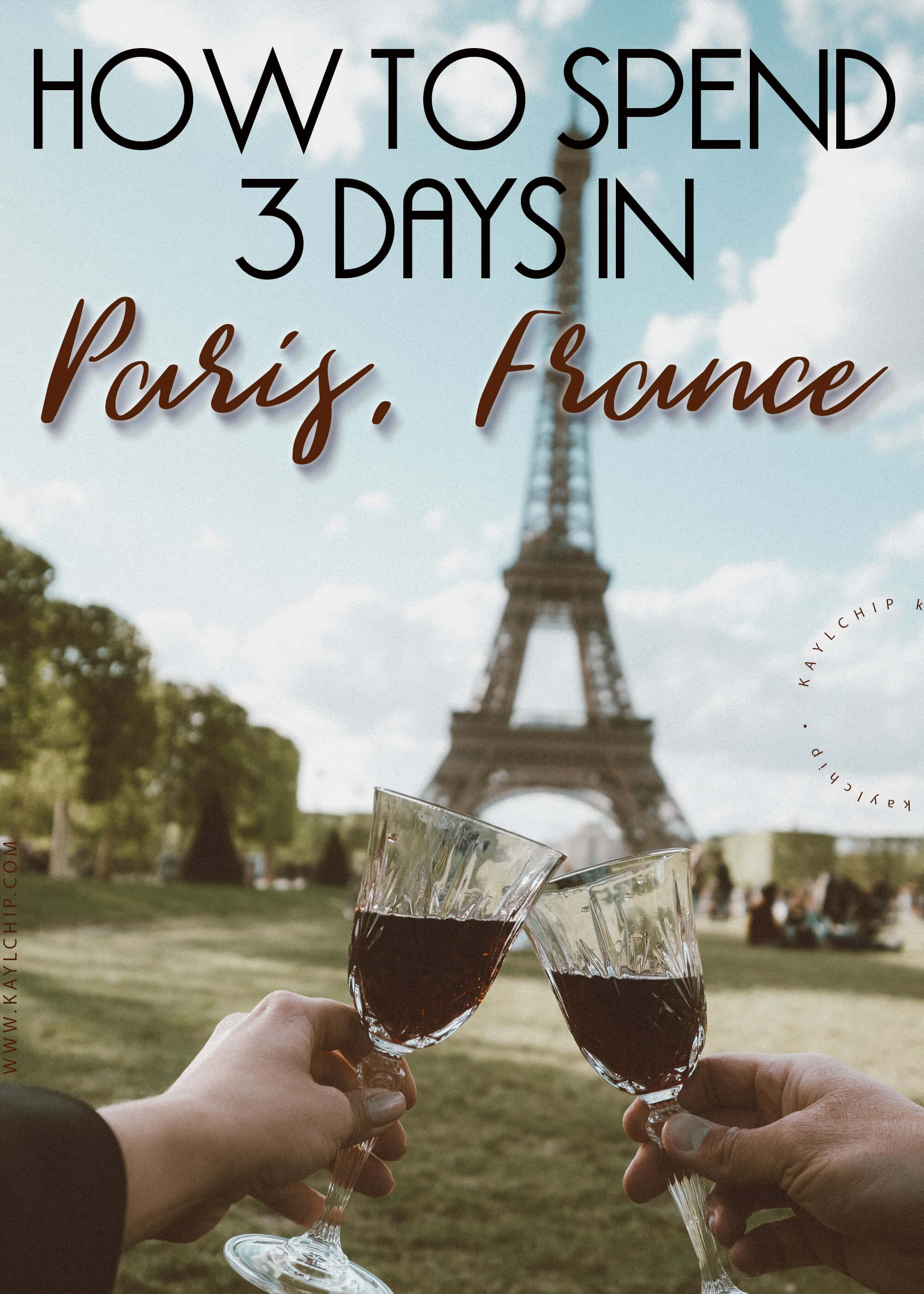 Spend 3 days in Paris