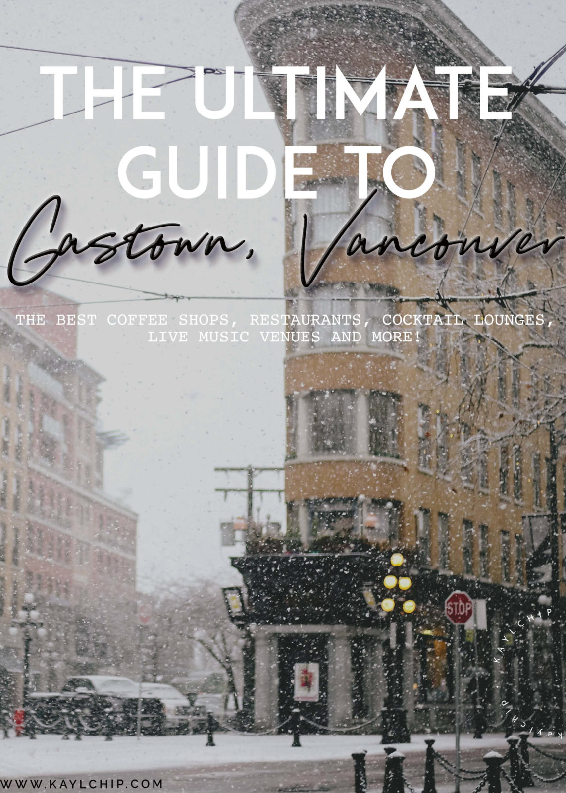 Best Gastown Restaurants - Vancouver, BC - A Local's Guide - Kaylchip