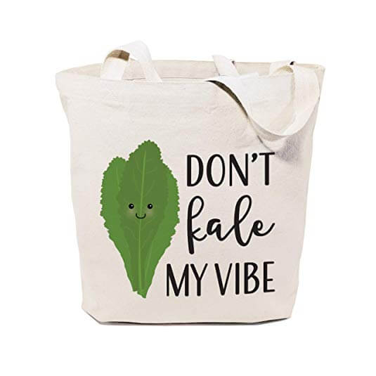 dont kale my vibe tote