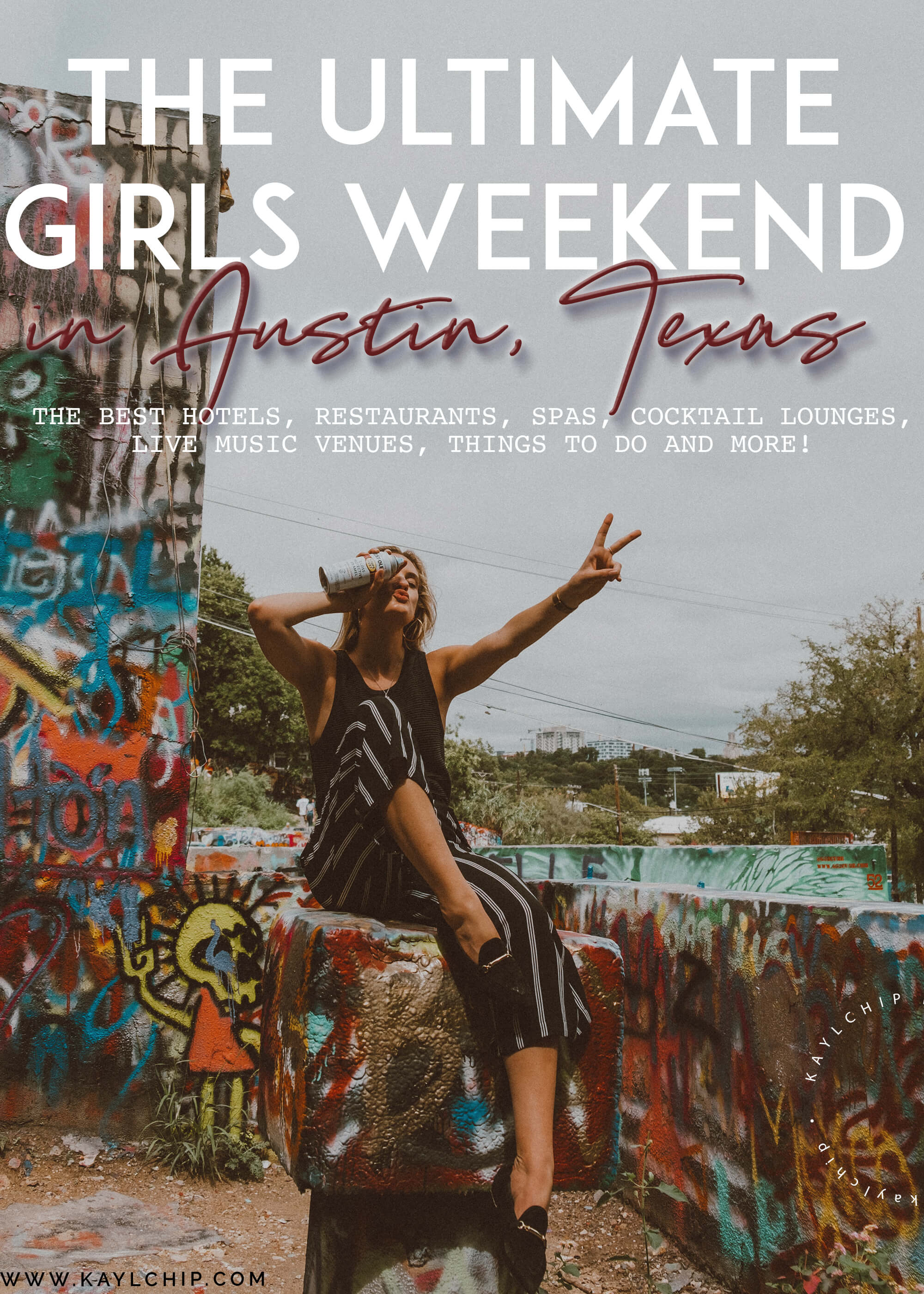 Austin Texas Girls Weekend