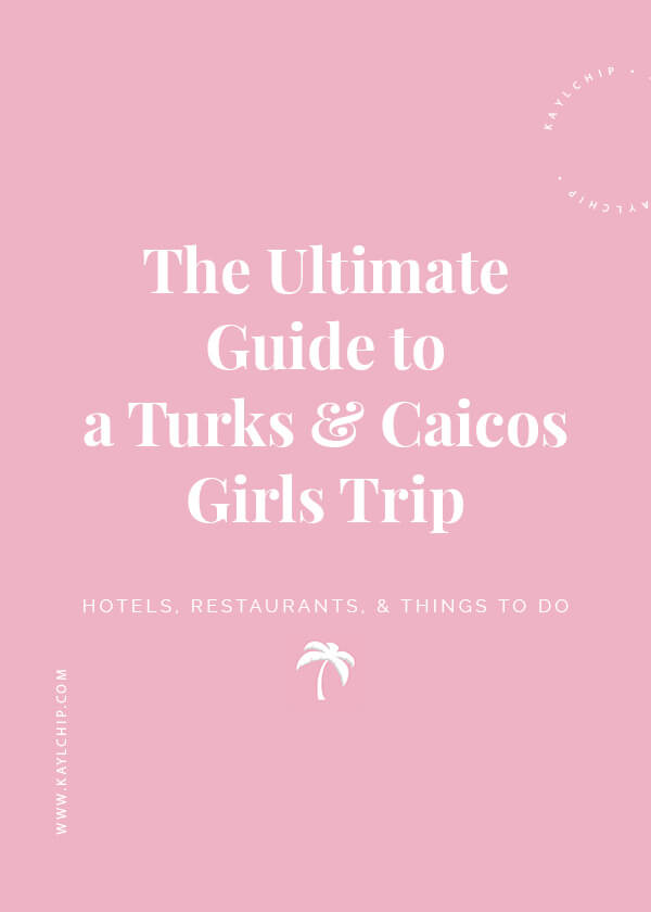 itinerary turks and caicos girls trip