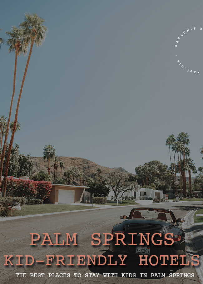 kid-friendly resorts palm springs