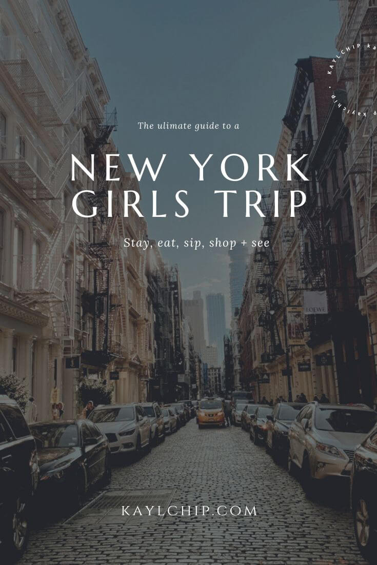 Girls trip to NYC